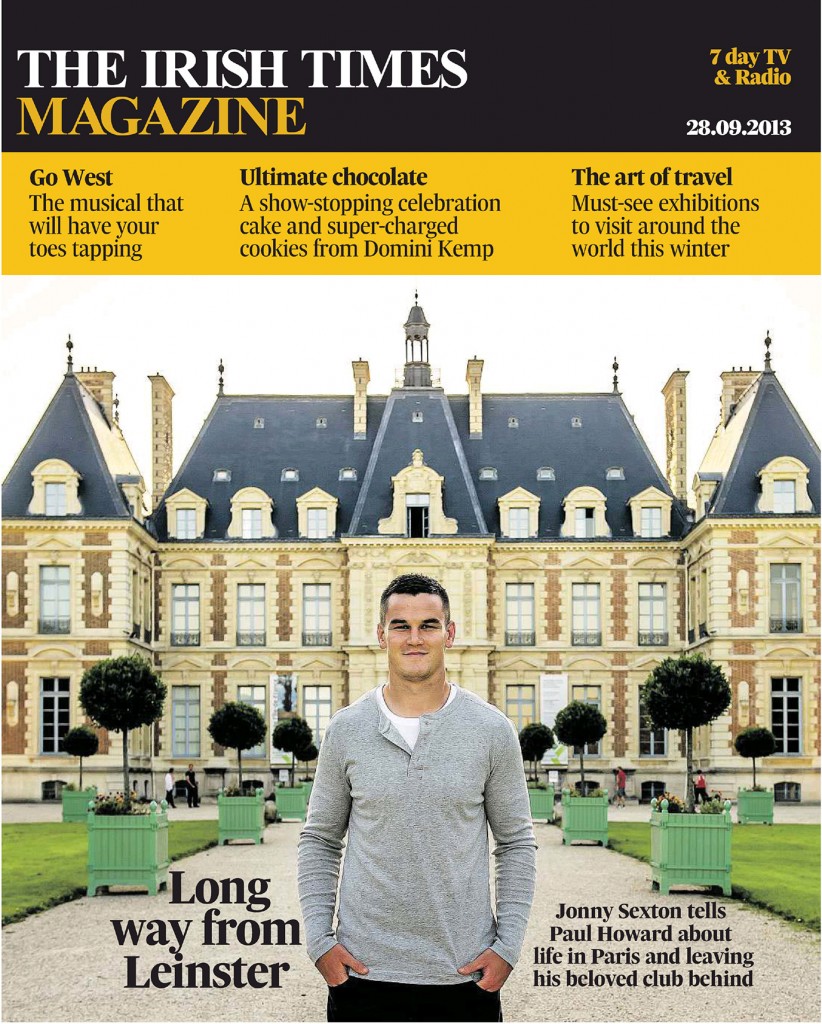 Posed! International rugby player Jonny Sexton in Paris where he recently moved to play for Racing Metro 92.